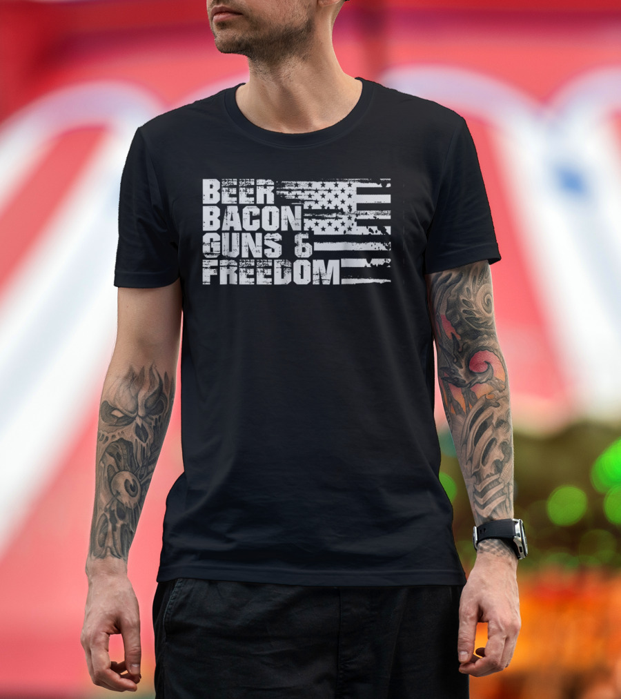 Beer Bacon Guns Freedom American Flag USA Fourth of July T-Shirt