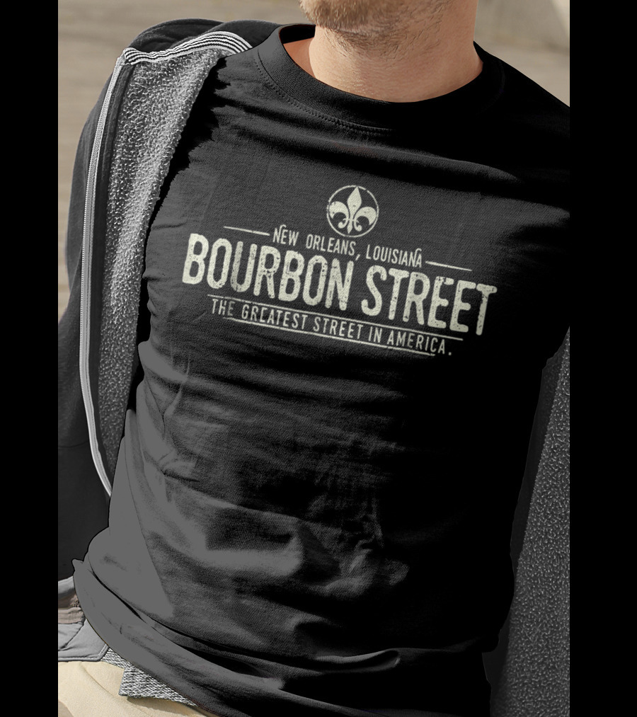 New Orleans Louisiana Bourbon Street The Greatest Street In America Fleur-de-lis T-Shirt