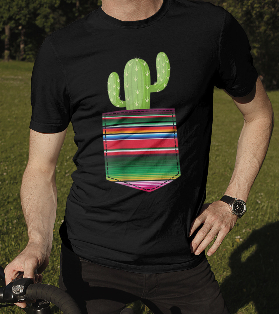Cactus In Serape Pocket Mexican Fiesta Party T-Shirt