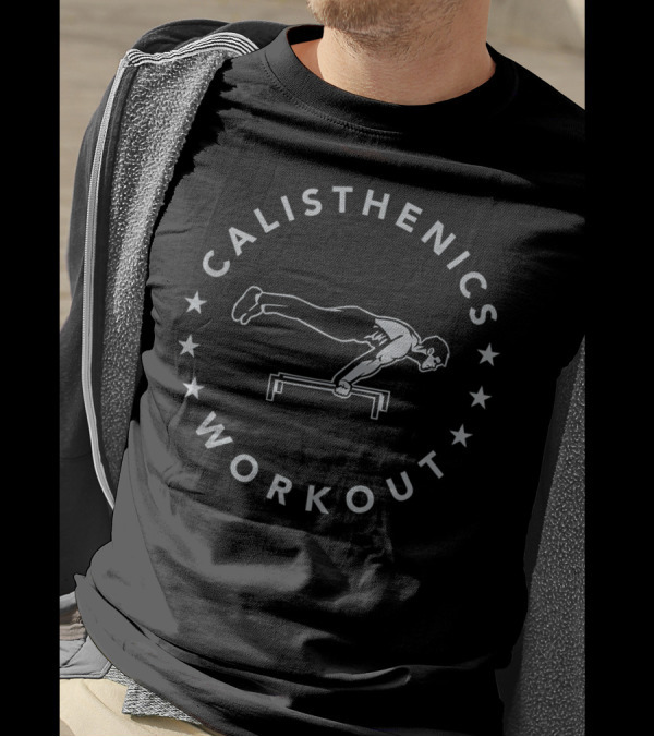 Calisthenics Workout Push Up Advance Training For All Strong Enthusiasts With Stars And Athletic Figure T-Shirt