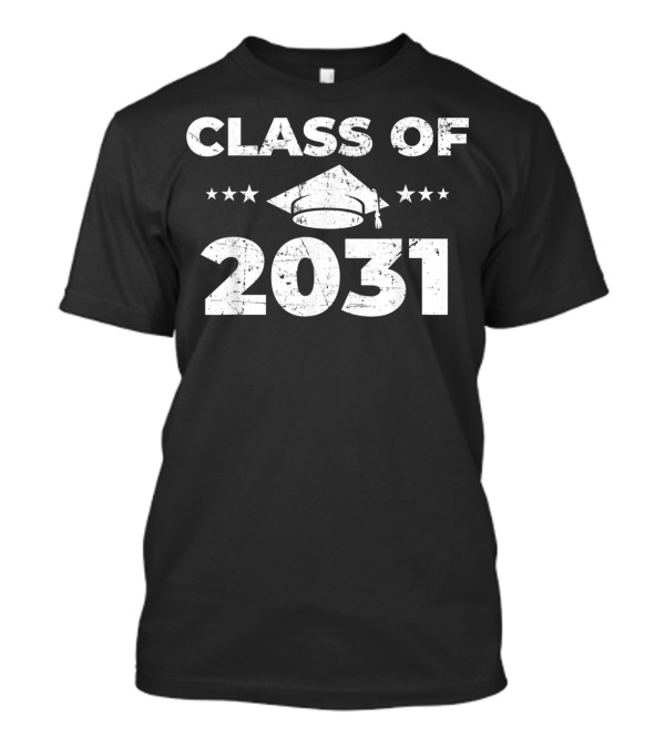 CLASS OF 2031 GRADUATION CAP FIRST DAY SCHOOL STARS T-Shirt