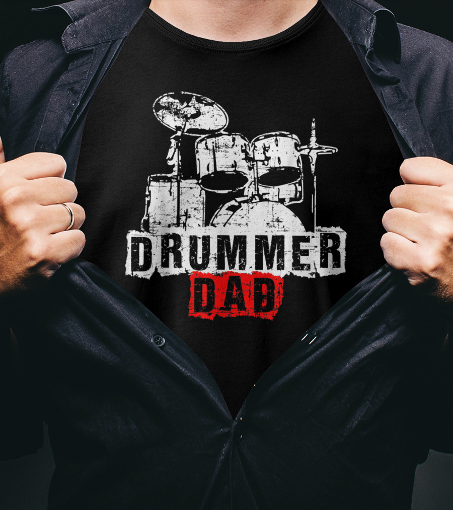 DRUMMER DAD Drummer Drummer Drummer T-Shirt