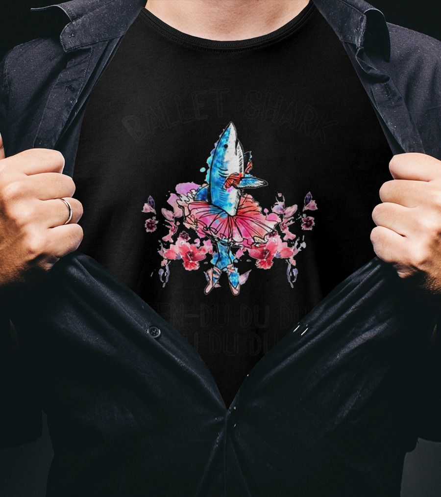 Ballet Shark Ten-Du Du Du Du Du Du T-Shirt