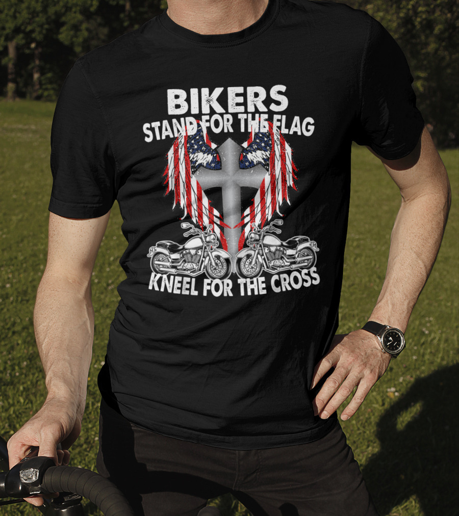 Bikers Stand For The Flag Kneel For The Cross Patriotic Memorial Day T-Shirt