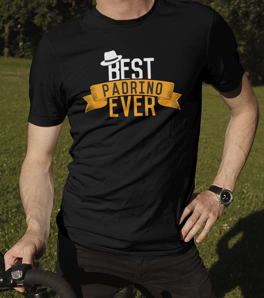 Best Padrino Ever Godfather Favorito With White Hat Banner T-Shirt