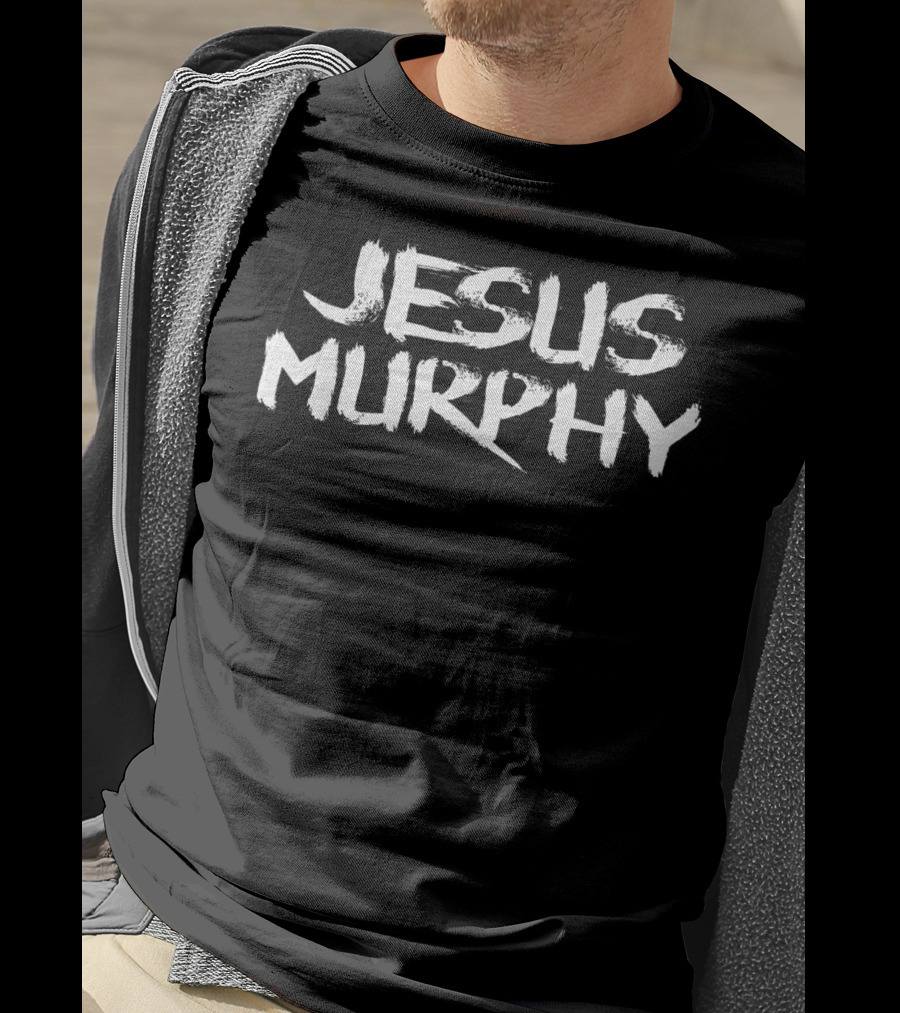 Jesus Murphy Text Phrase Iconic T-Shirt