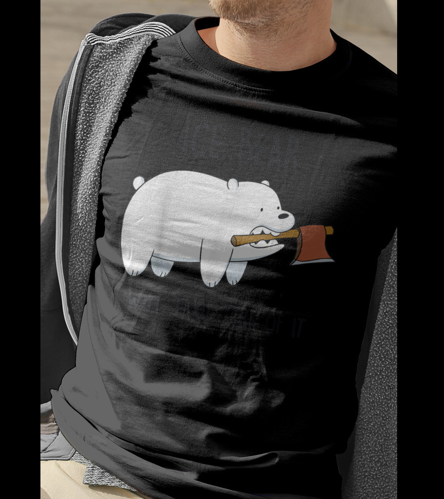 CN We Bare Bears Ice Bear Will Take Care Of It Cartoon Network T-Shirt