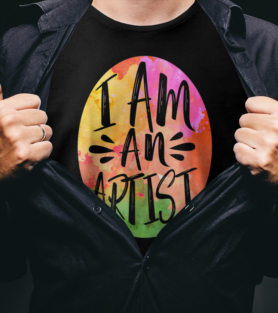 Colorful I Am An Artist Watercolor Paint Splash T-Shirt