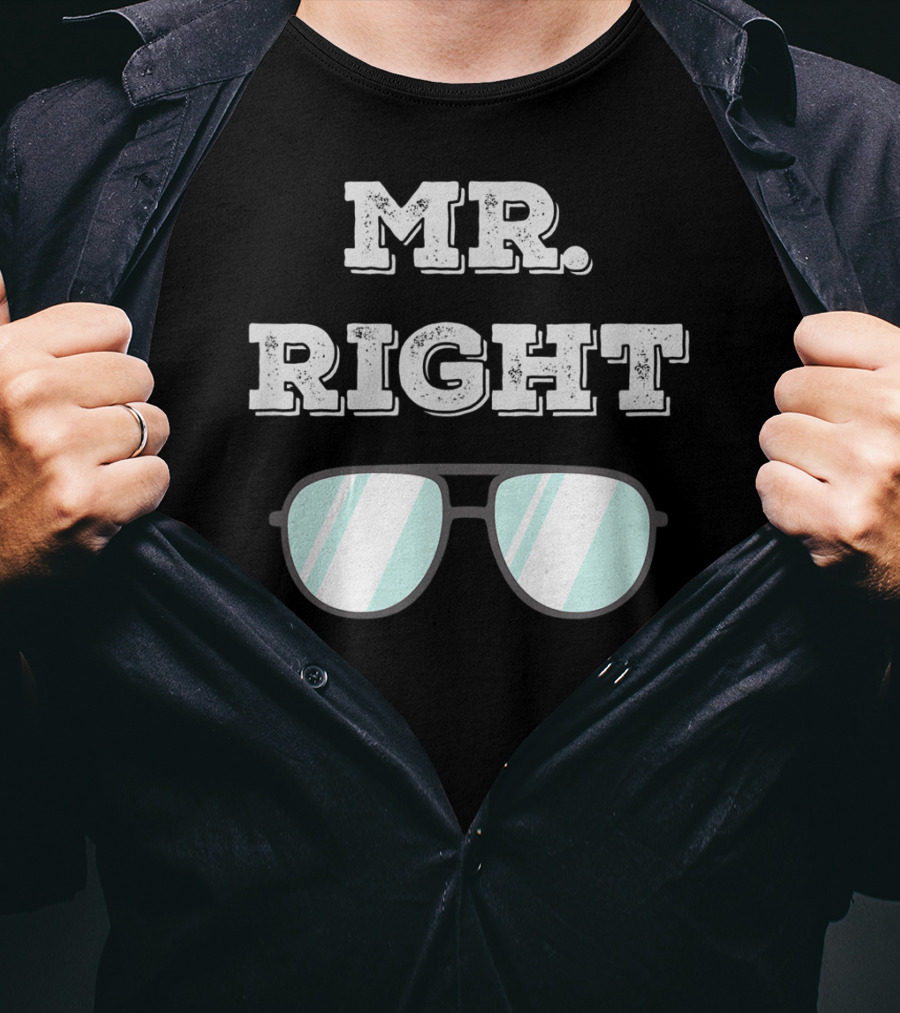 Mr Right Summer Couple Fashion Sunglasses Top T-Shirt