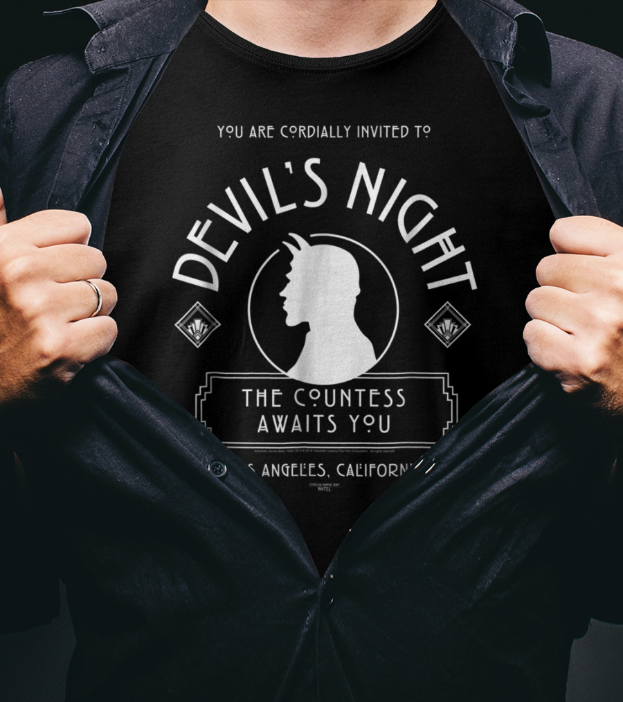 You Are Cordially Invited To Devil's Night The Countess Awaits You Los Angeles California American Horror Story T-Shirt