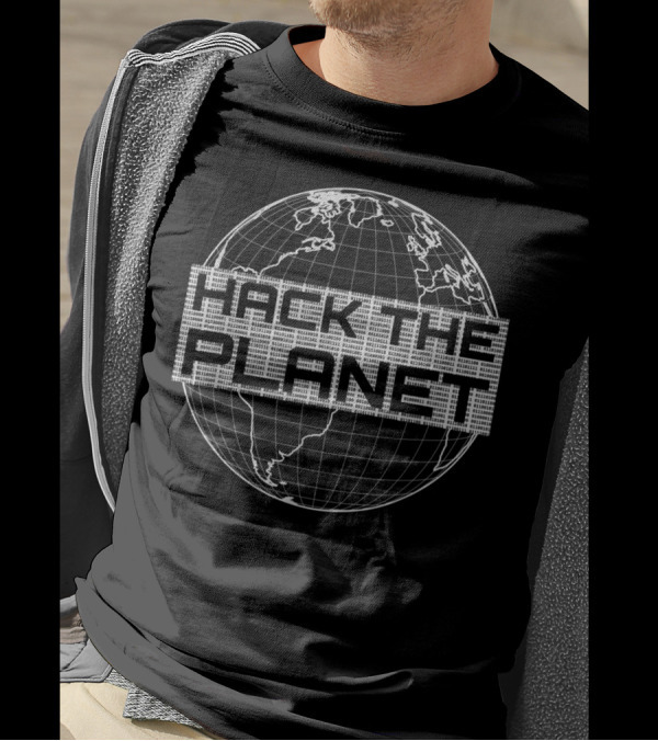 Hack The Planet Light Gray Globe Graphic For Computer Hackers T-Shirt