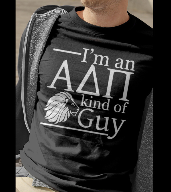 ADPi Alpha Delta Pi I'm An ADPi Kind Of Guy Lion T-Shirt