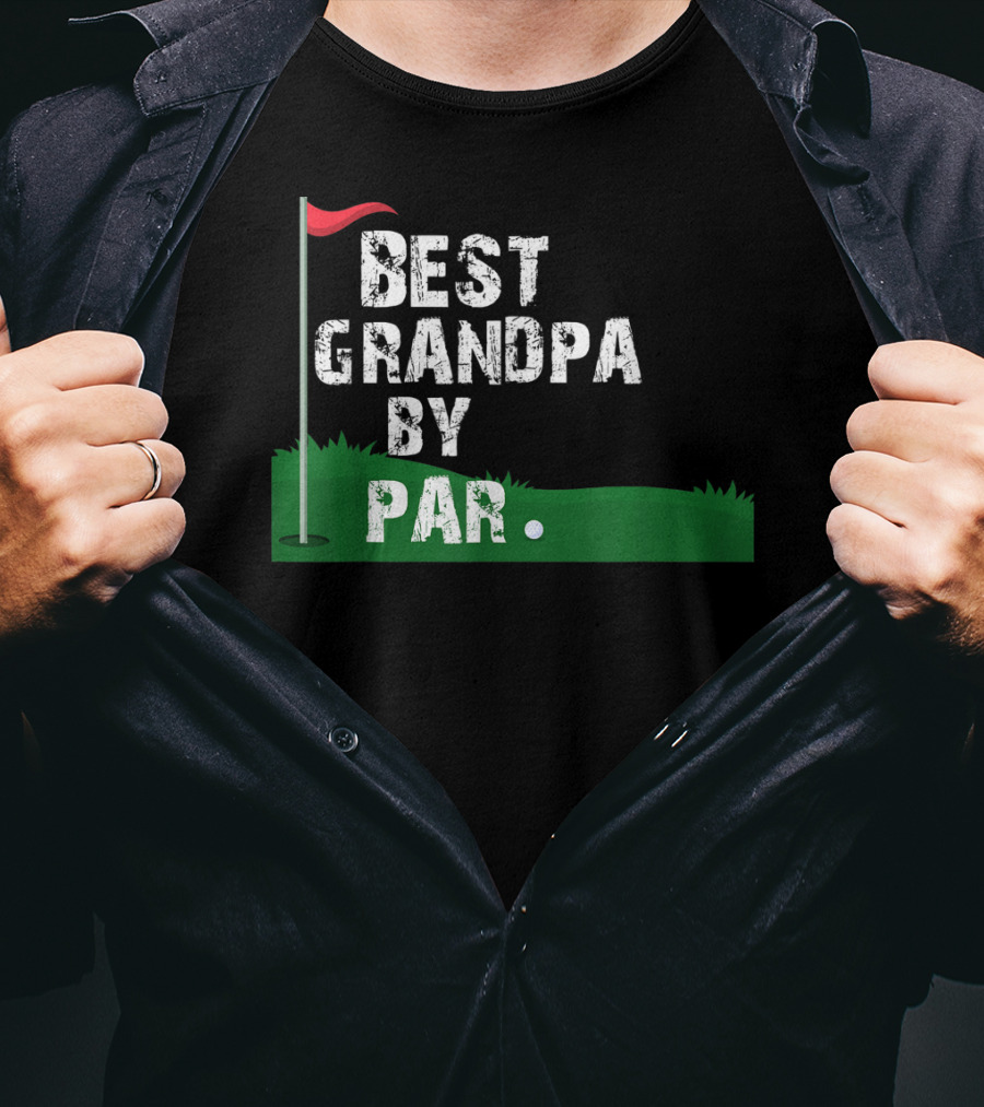 Best Grandpa By Par Golf Flag Green Course T-Shirt