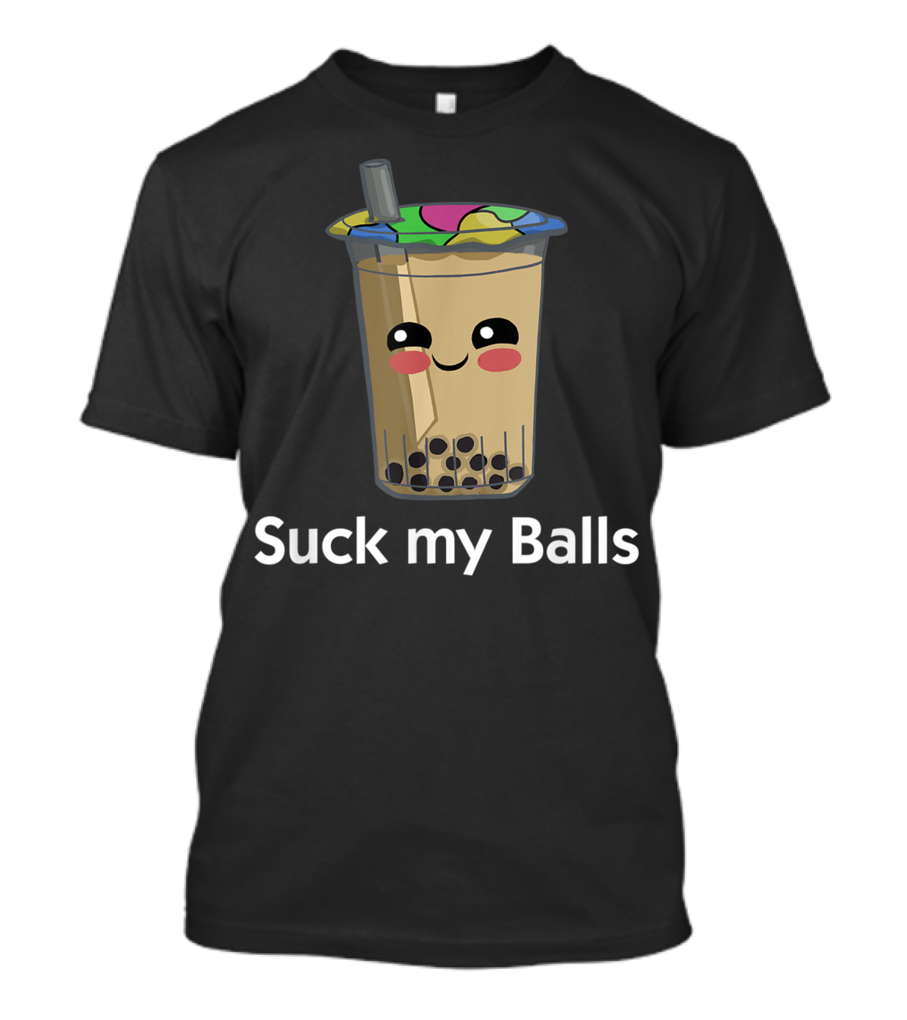 Boba Tea Suck My Balls Funny Bubble Drink T-Shirt
