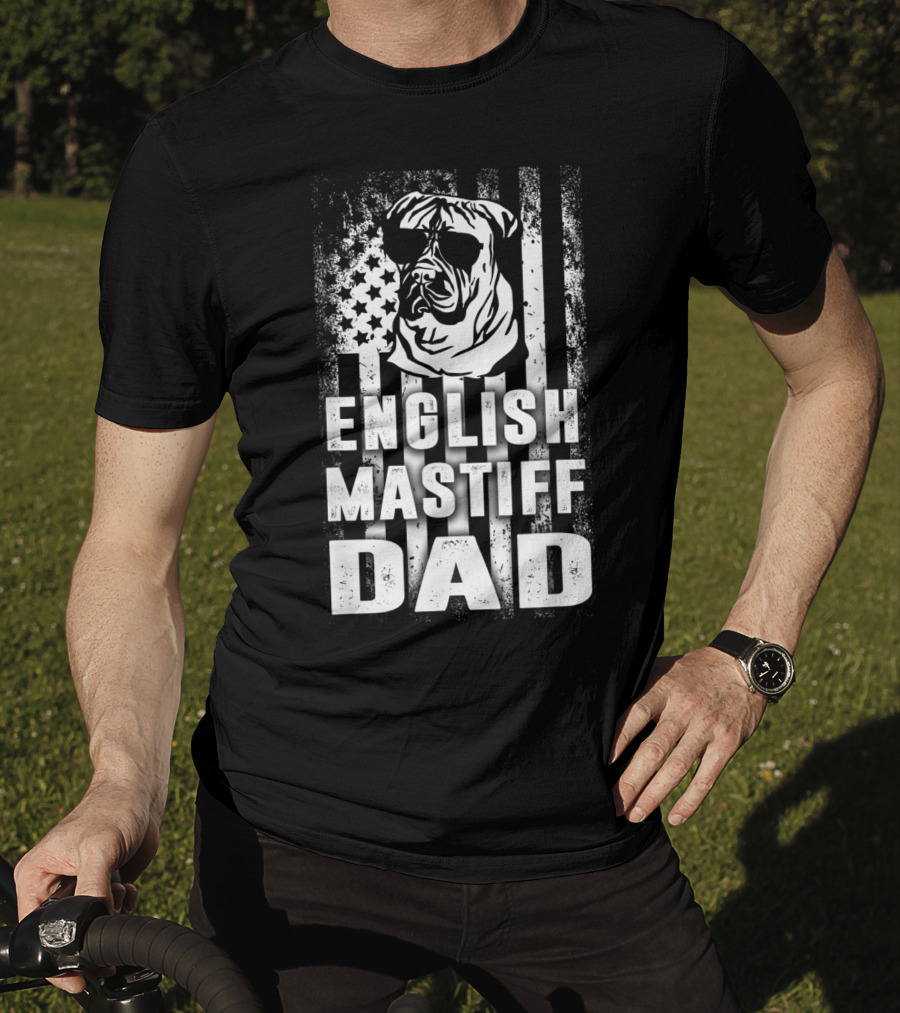 English Mastiff Dad Patriotic American Flag Shirt For Dog Lovers T-Shirt