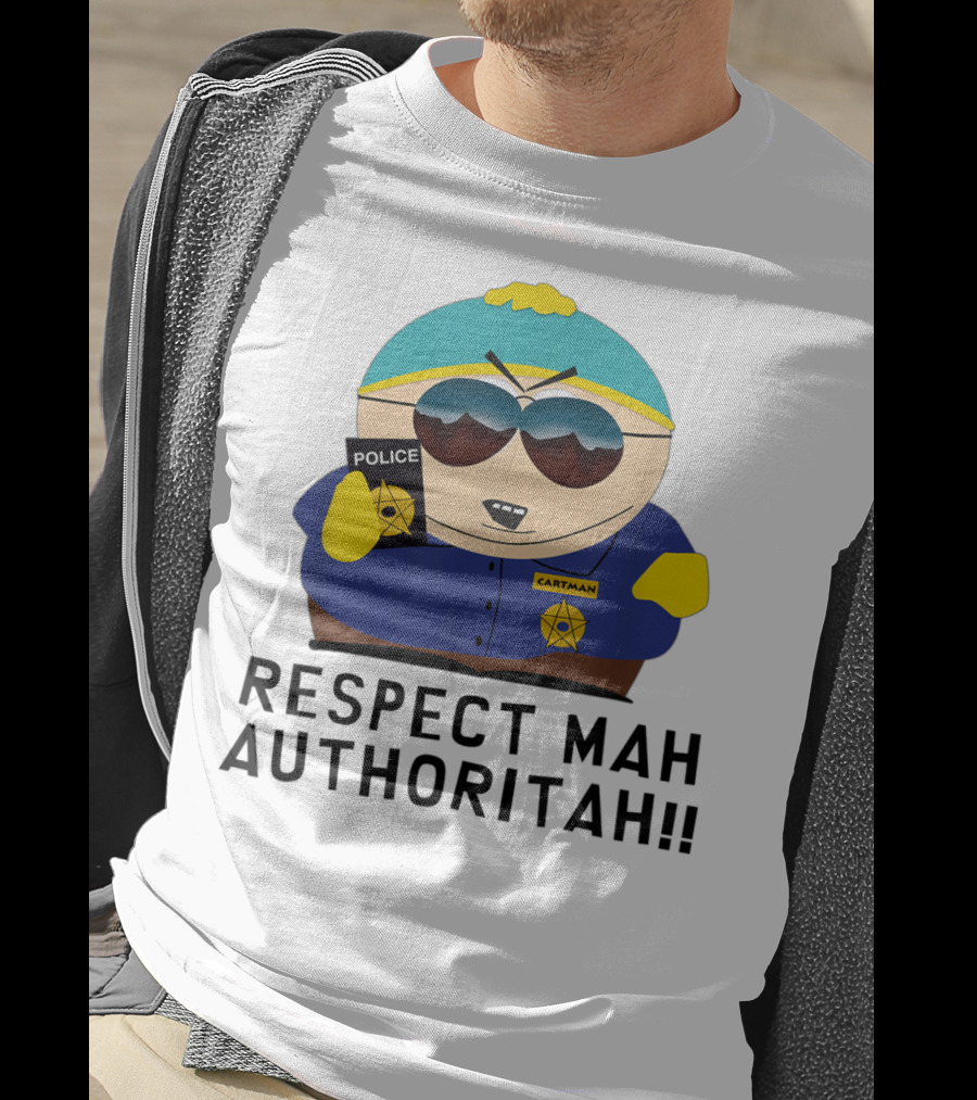 Cartman Police Respect Mah Authoritah T-Shirt