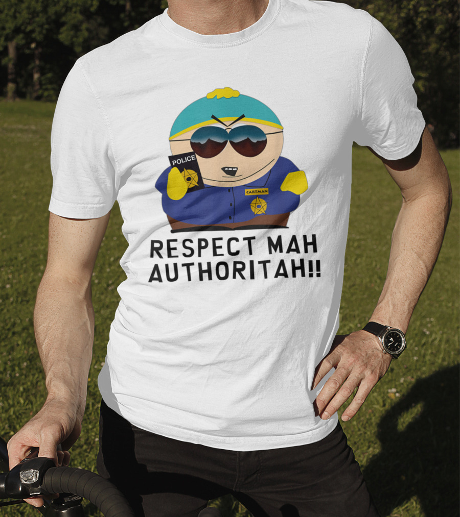 Cartman Police Respect Mah Authoritah T-Shirt