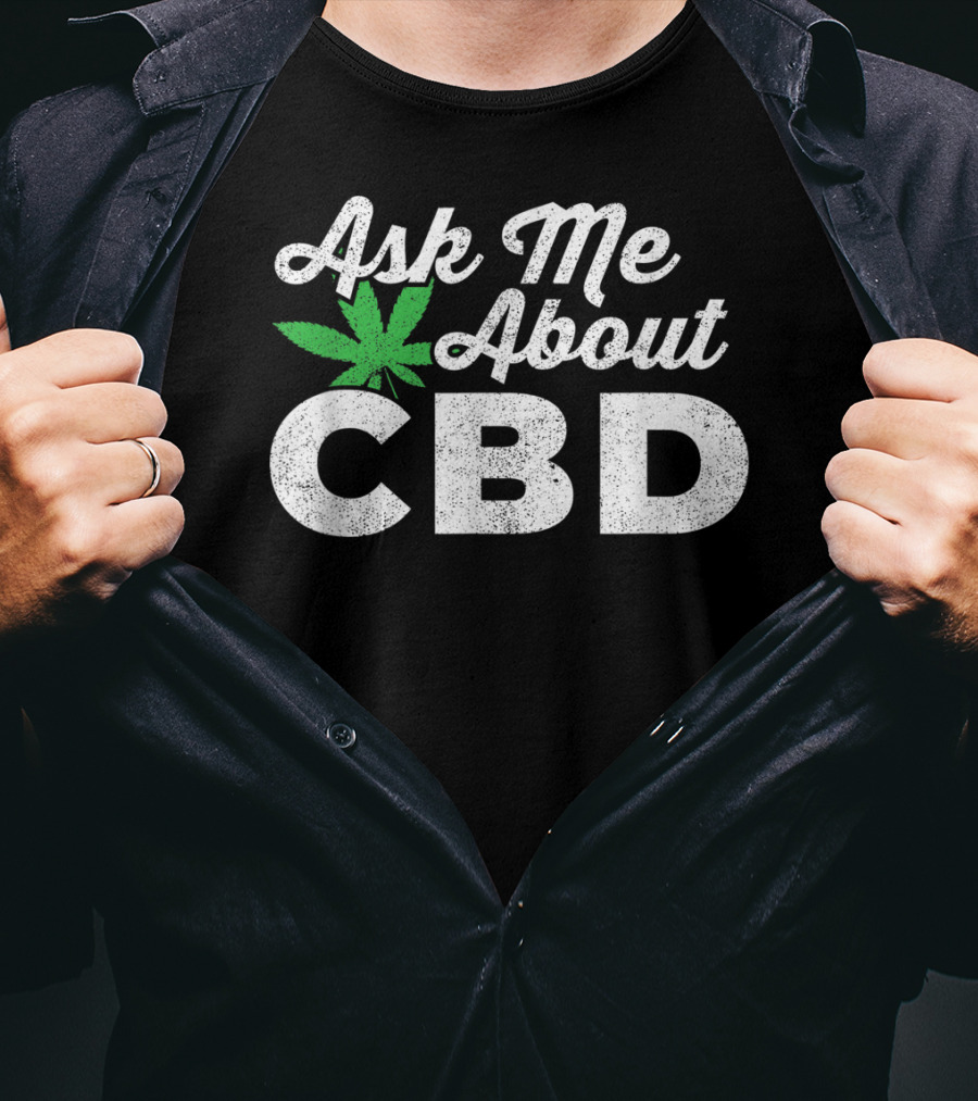 Ask Me About CBD Oil Leaf T-Shirt