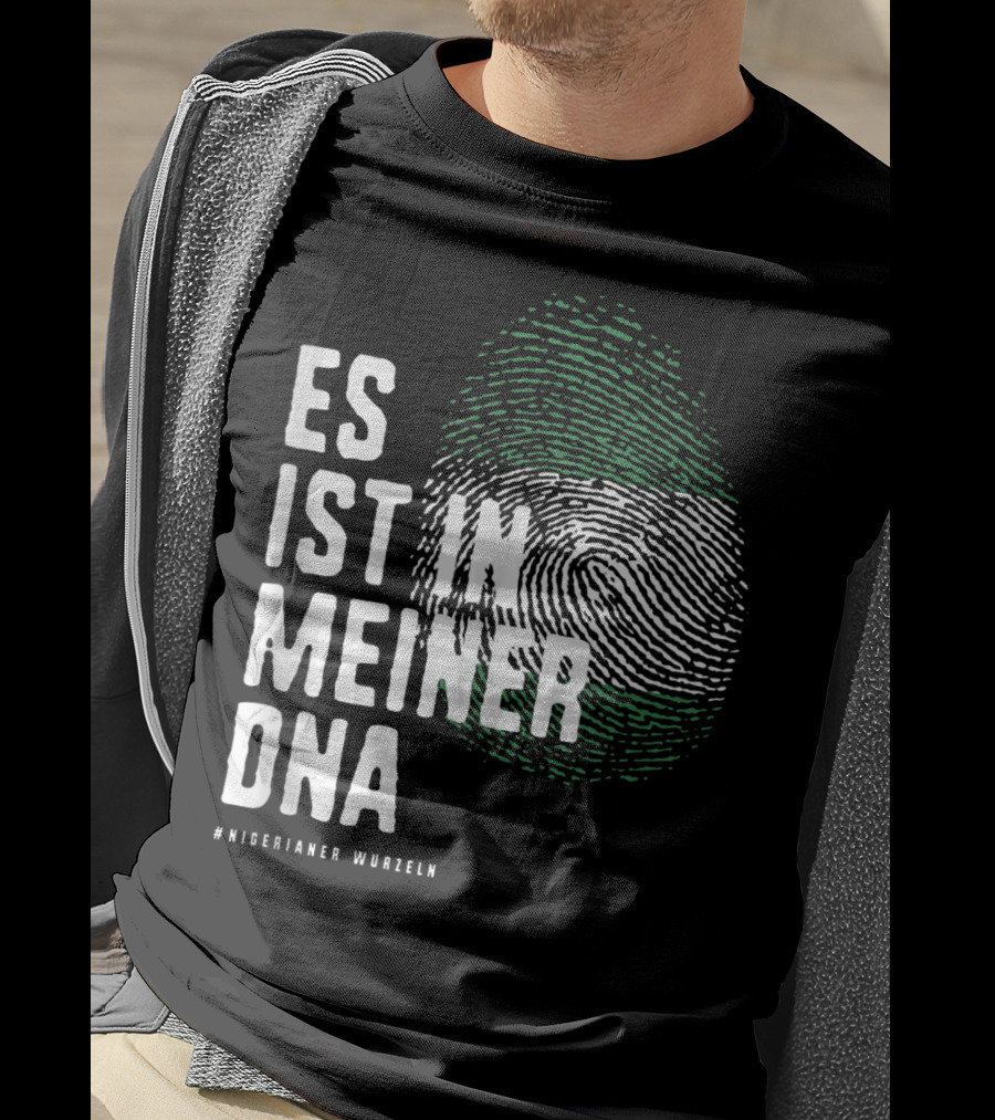 Es Ist In Meiner DNA Nigeria Flag #Nigerianer Wurzeln T-Shirt