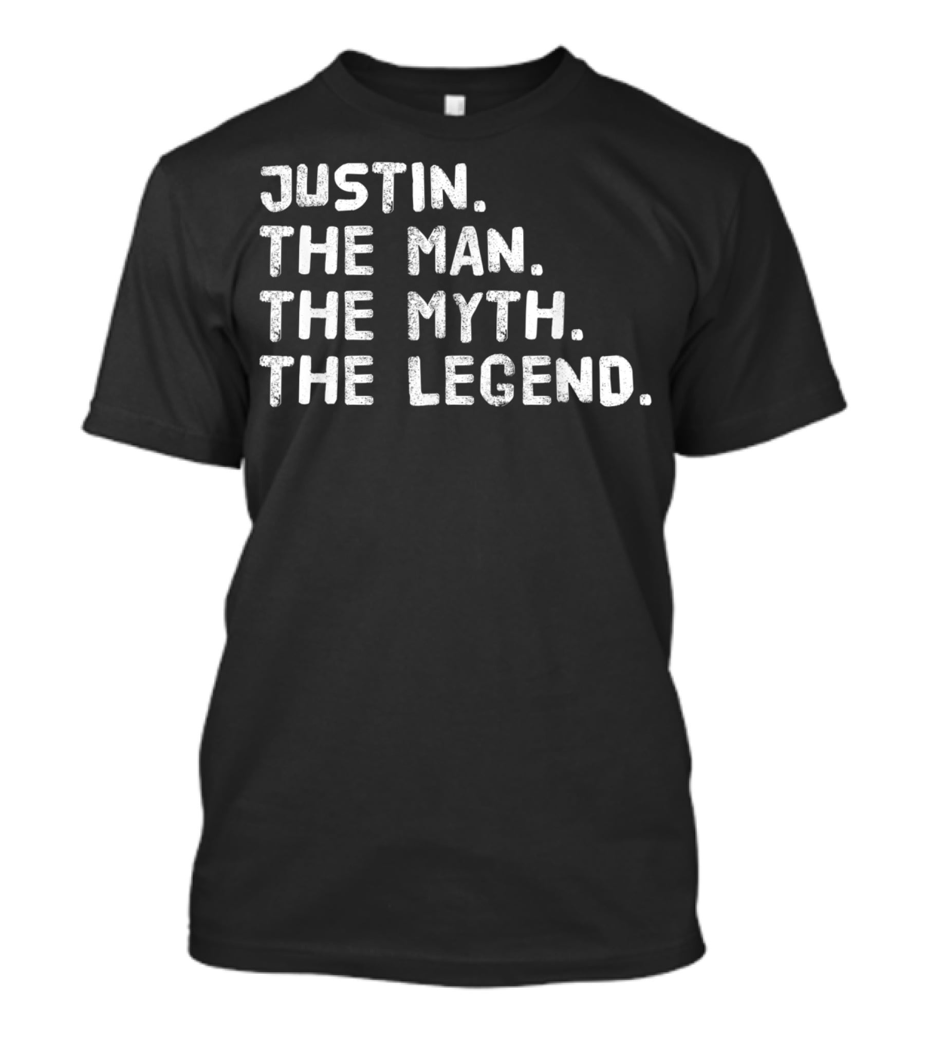 Justin The Man The Myth The Legend T-Shirt