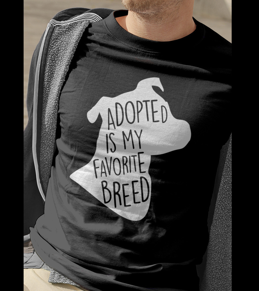 Adopted Is My Favorite Breed Dog Silhouette Outline T-Shirt