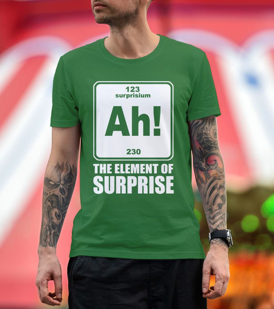 Element of Surprise Periodic Table Parody Ah Surpriseium 123 230 Ah T-Shirt
