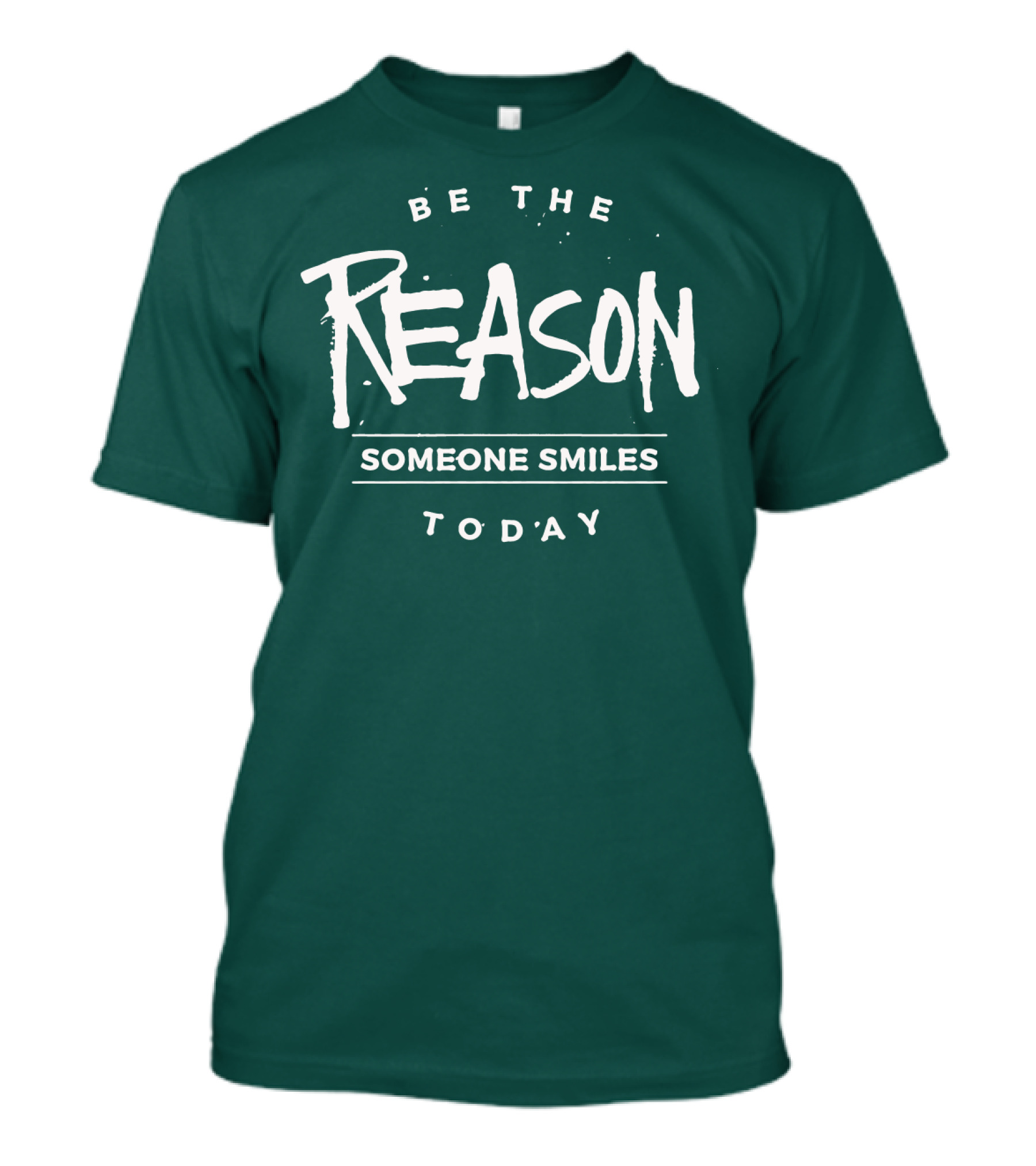 Be The Reason Someone Smiles Today T-Shirt