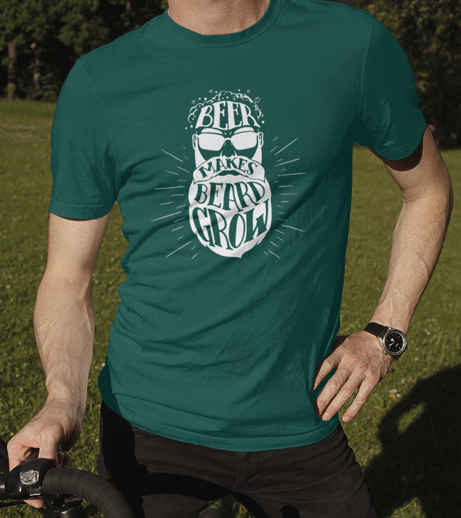Beer Makes Beard Grow Bubbles And Sunglasses T-Shirt