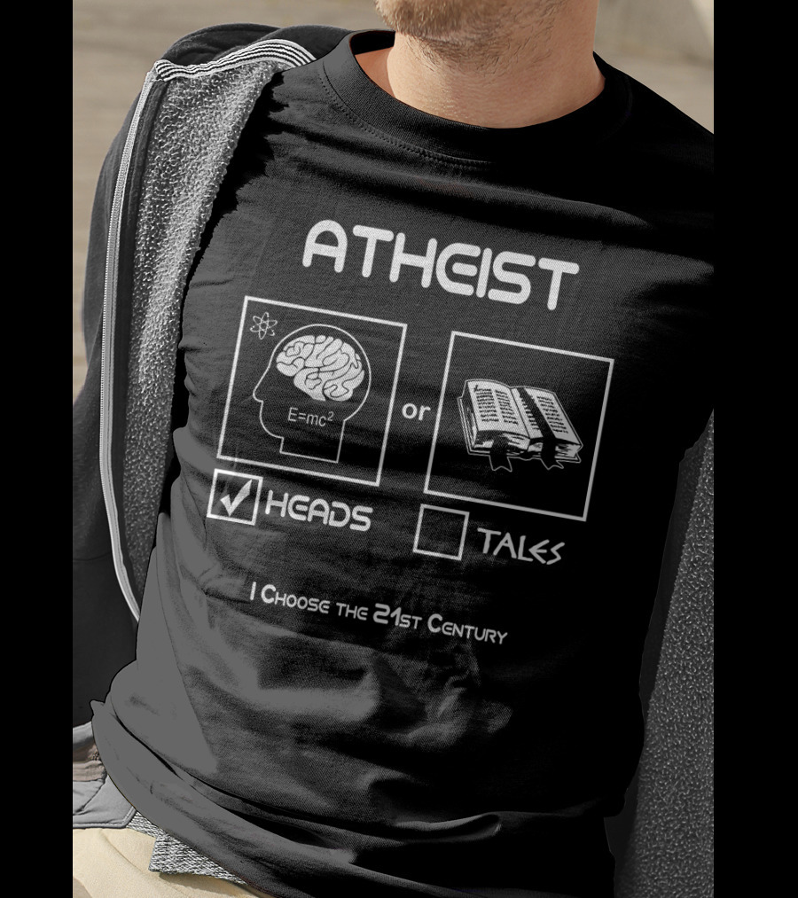 ATHEIST I Choose Heads 21st Century E=mc² Brain Or Book Tales T-Shirt