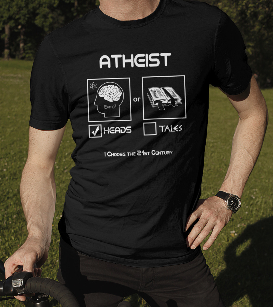 ATHEIST I Choose Heads 21st Century E=mc² Brain Or Book Tales T-Shirt
