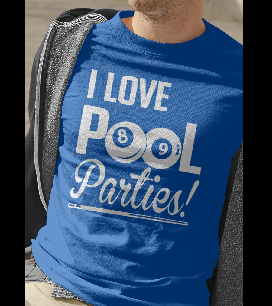 I Love Pool Parties 8 Ball 9 Ball Billiards T-Shirt