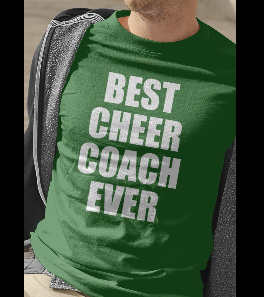Best Cheer Coach Ever T-Shirt