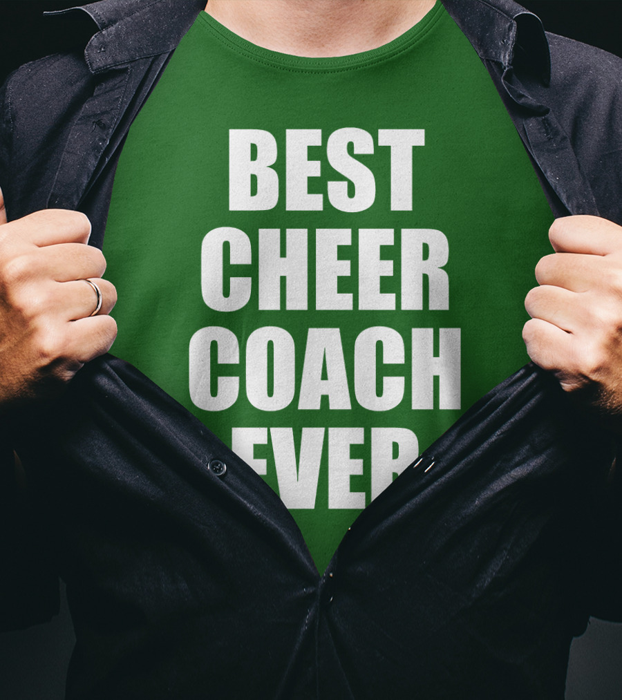 Best Cheer Coach Ever T-Shirt