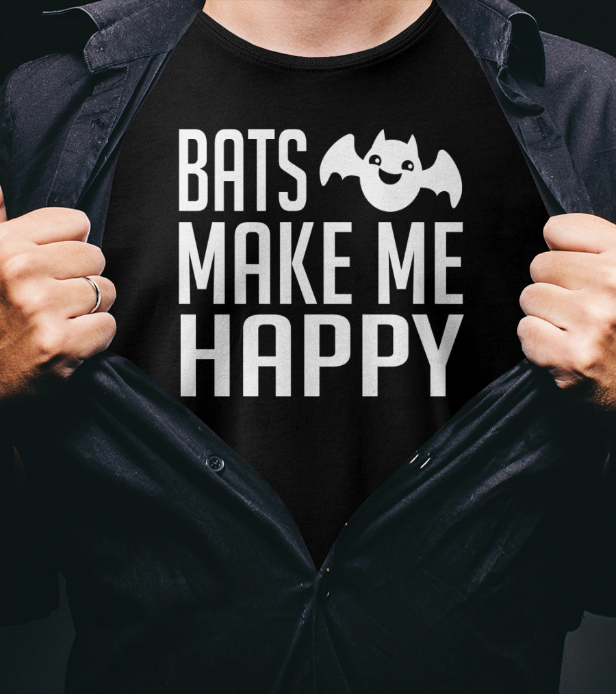 Bats Make Me Happy T-Shirt