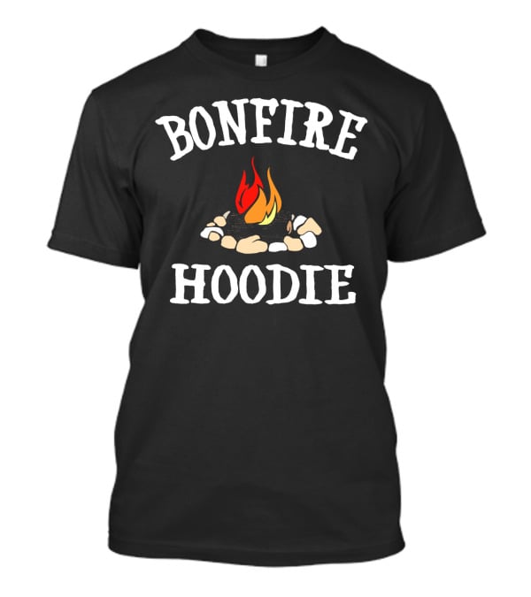 Bonfire Hoodie Campfire Rocks Fire Flames T-Shirt