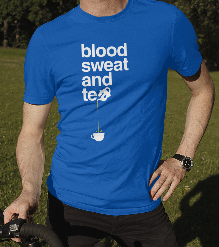 Blood Sweat And Tea Teapot To Cup Pouring T-Shirt