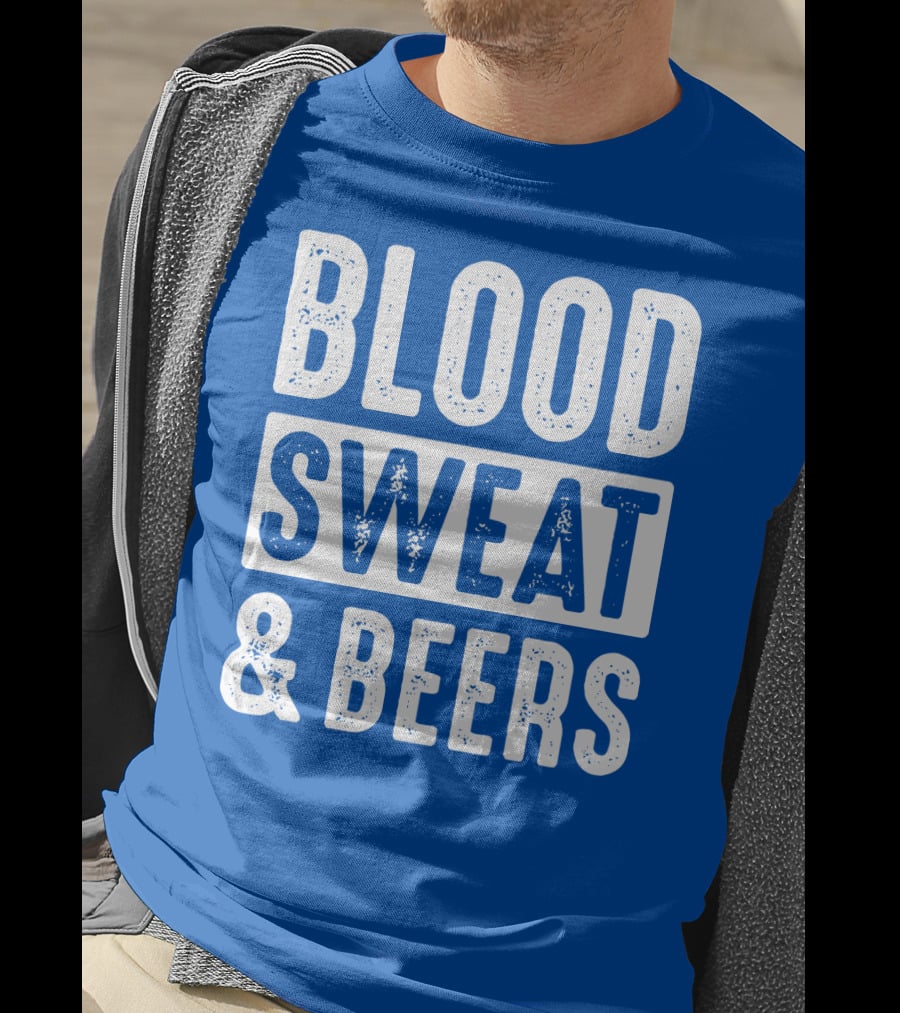 Blood Sweat And Beers T-Shirt