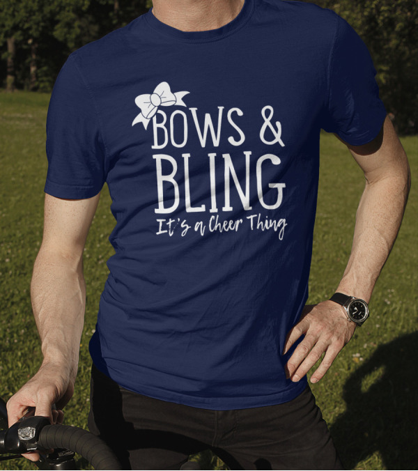 Bows And Bling It's A Cheer Thing Enthusiasts Unite T-Shirt