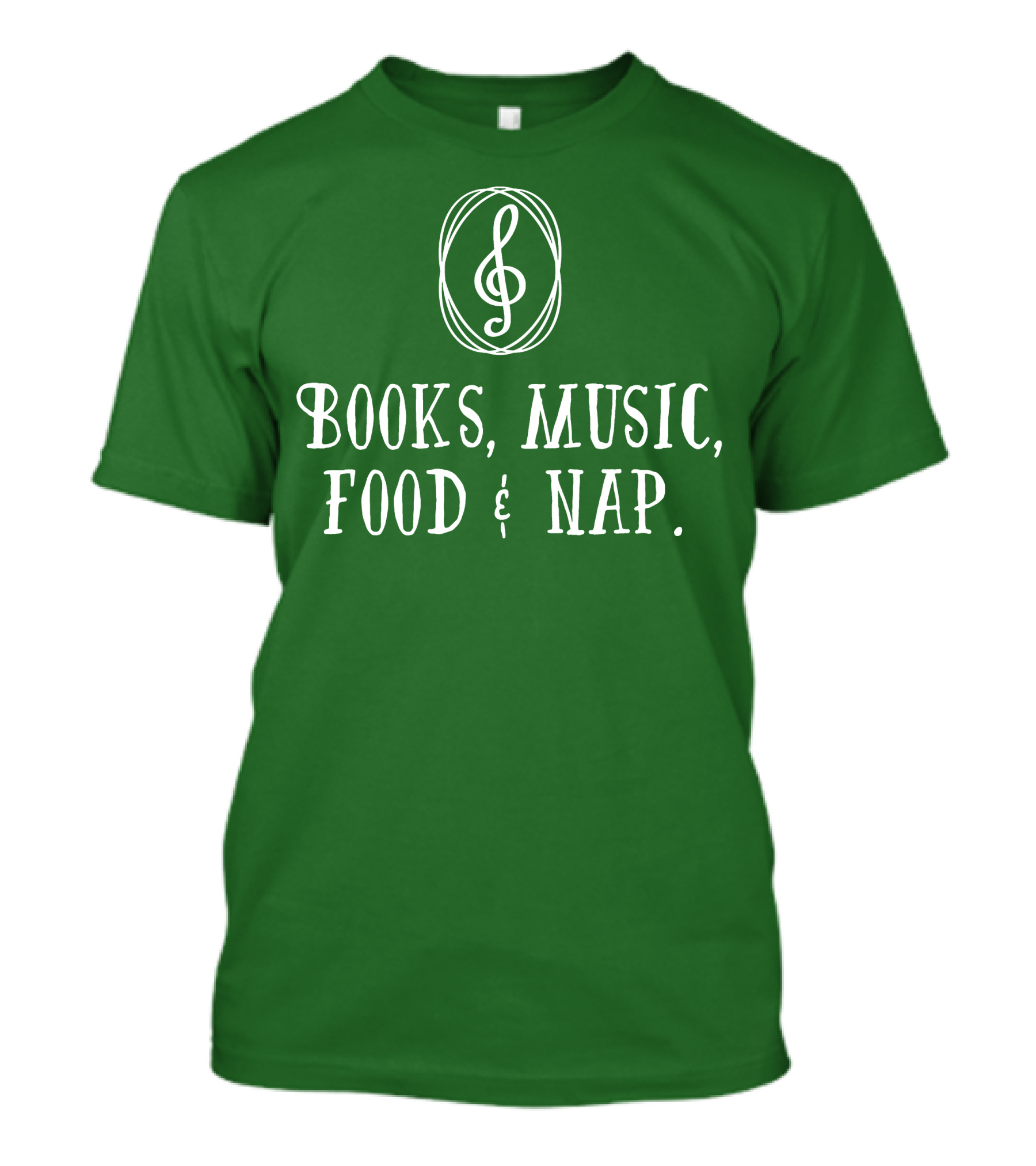 Books Music Food And Nap T-Shirt