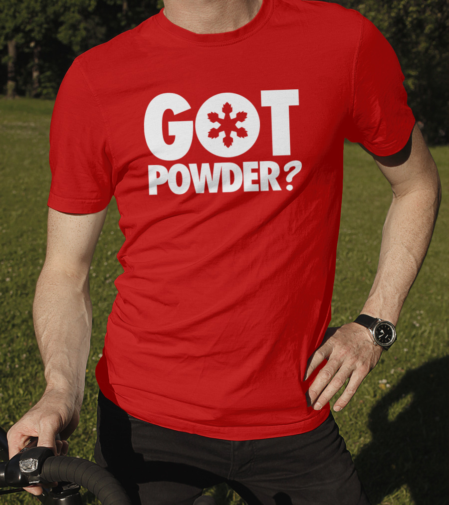 Got Powder Snowflake Skiing Enthusiast T-Shirt