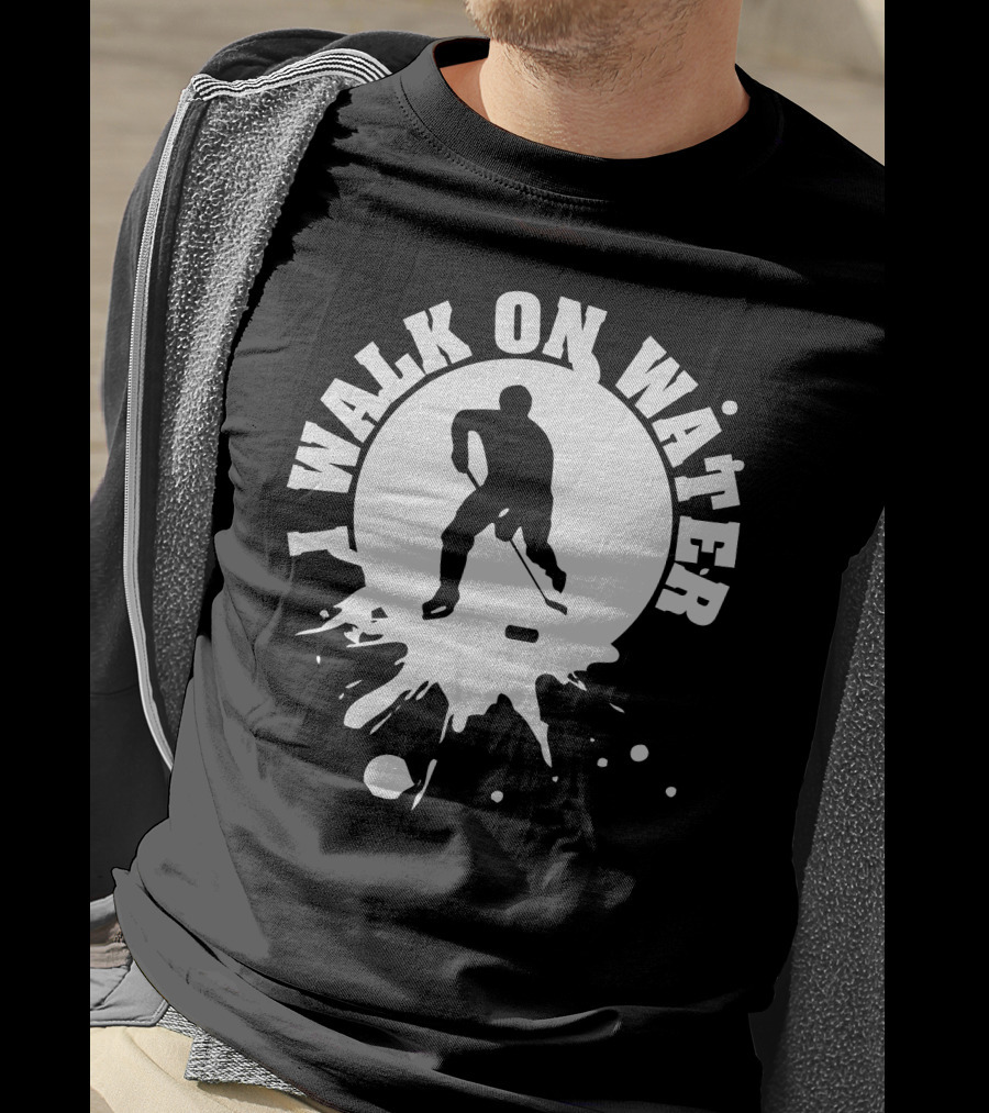 I Walk On Water Hockey Player Silhouette Splash T-Shirt