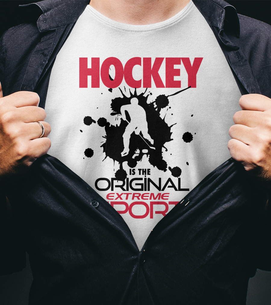 Hockey Is The Original Extreme Sport With Splatter T-Shirt