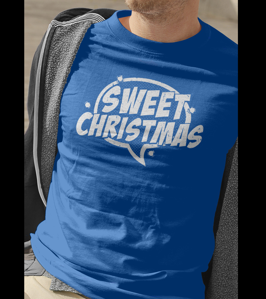 SWEET CHRISTMAS T-Shirt