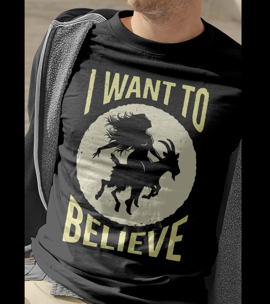 I Want To Believe Witch Goat T-Shirt