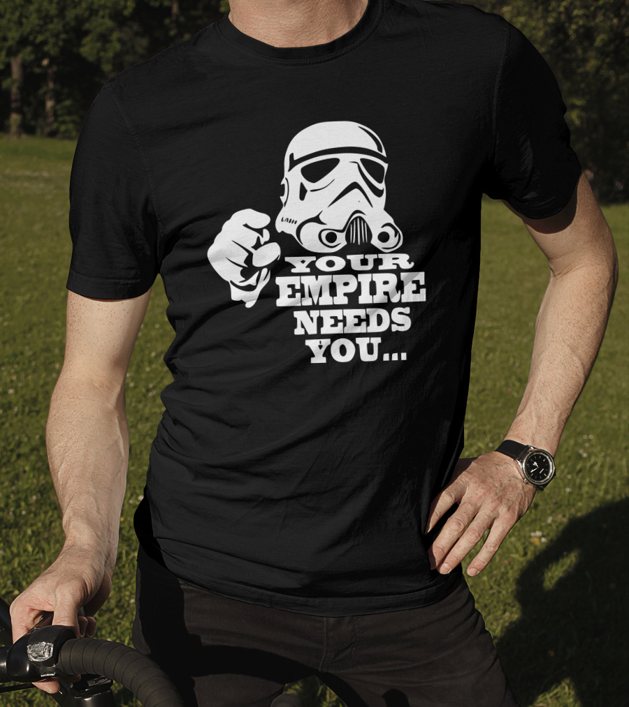 Your Empire Needs You Stormtrooper Recruitment T-Shirt