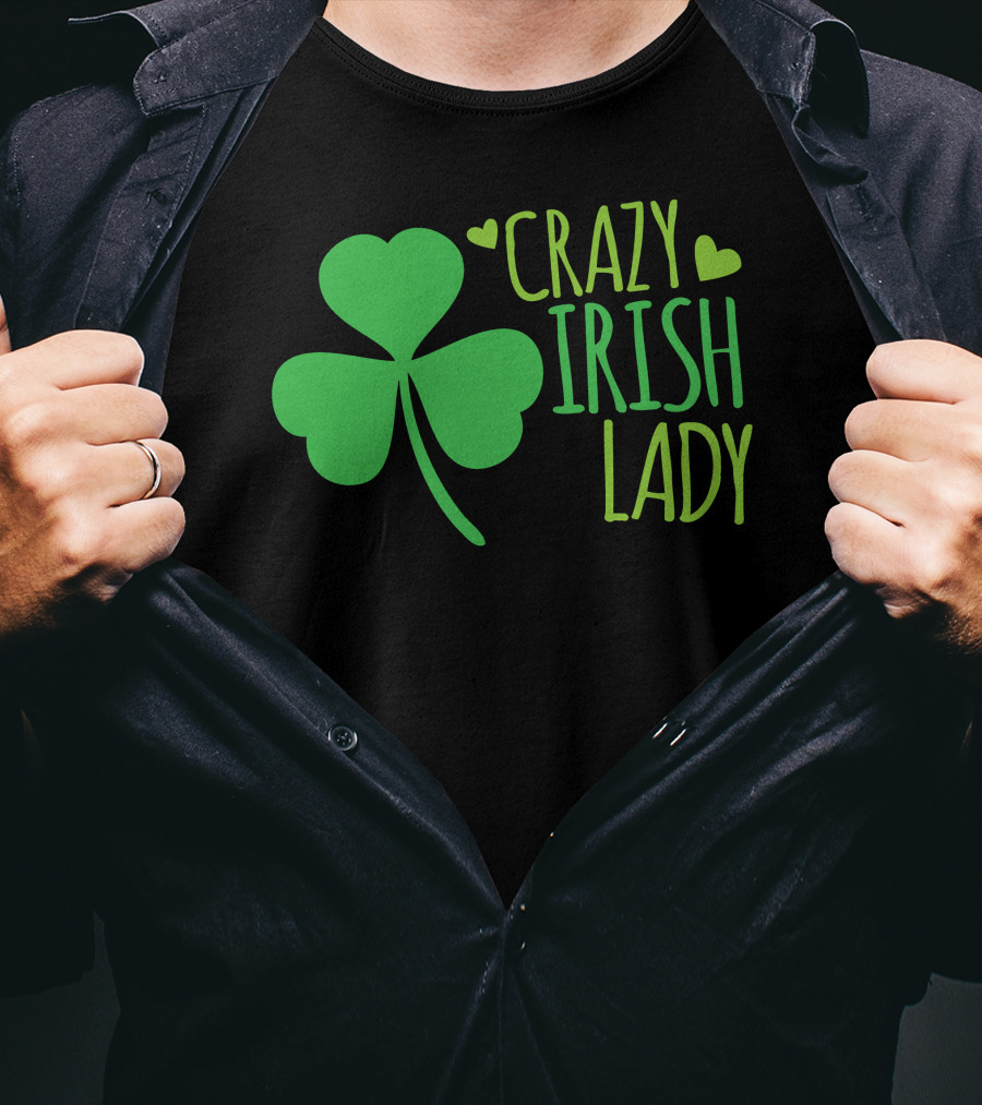 Crazy Irish Lady Shamrock Hearts T-Shirt
