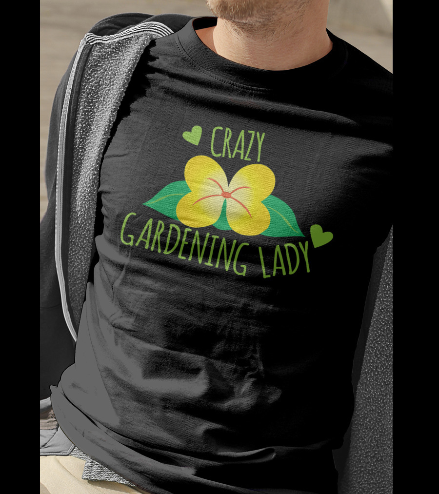 Crazy Gardening Lady Yellow Flower And Green Hearts T-Shirt