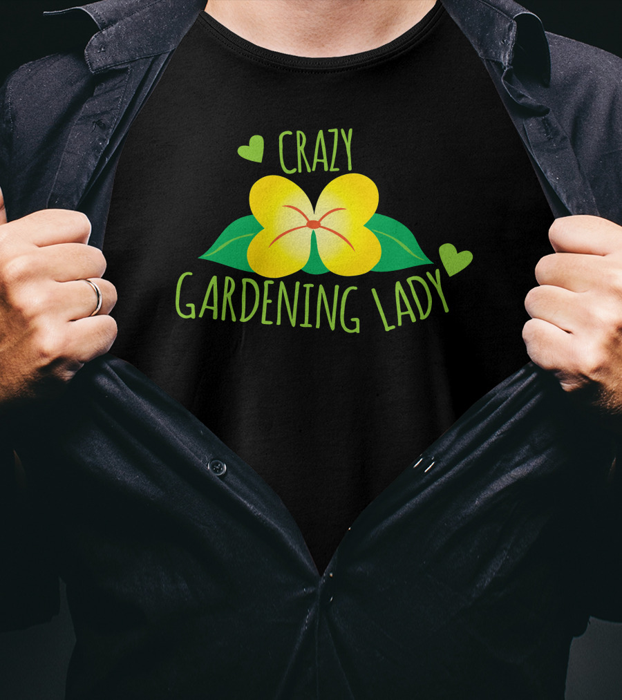 Crazy Gardening Lady Yellow Flower And Green Hearts T-Shirt