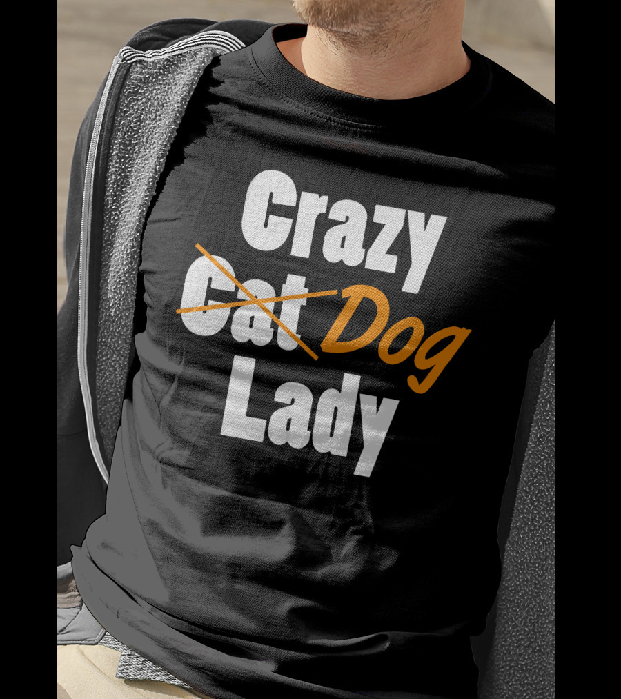 Crazy Cat Dog Lady T-Shirt