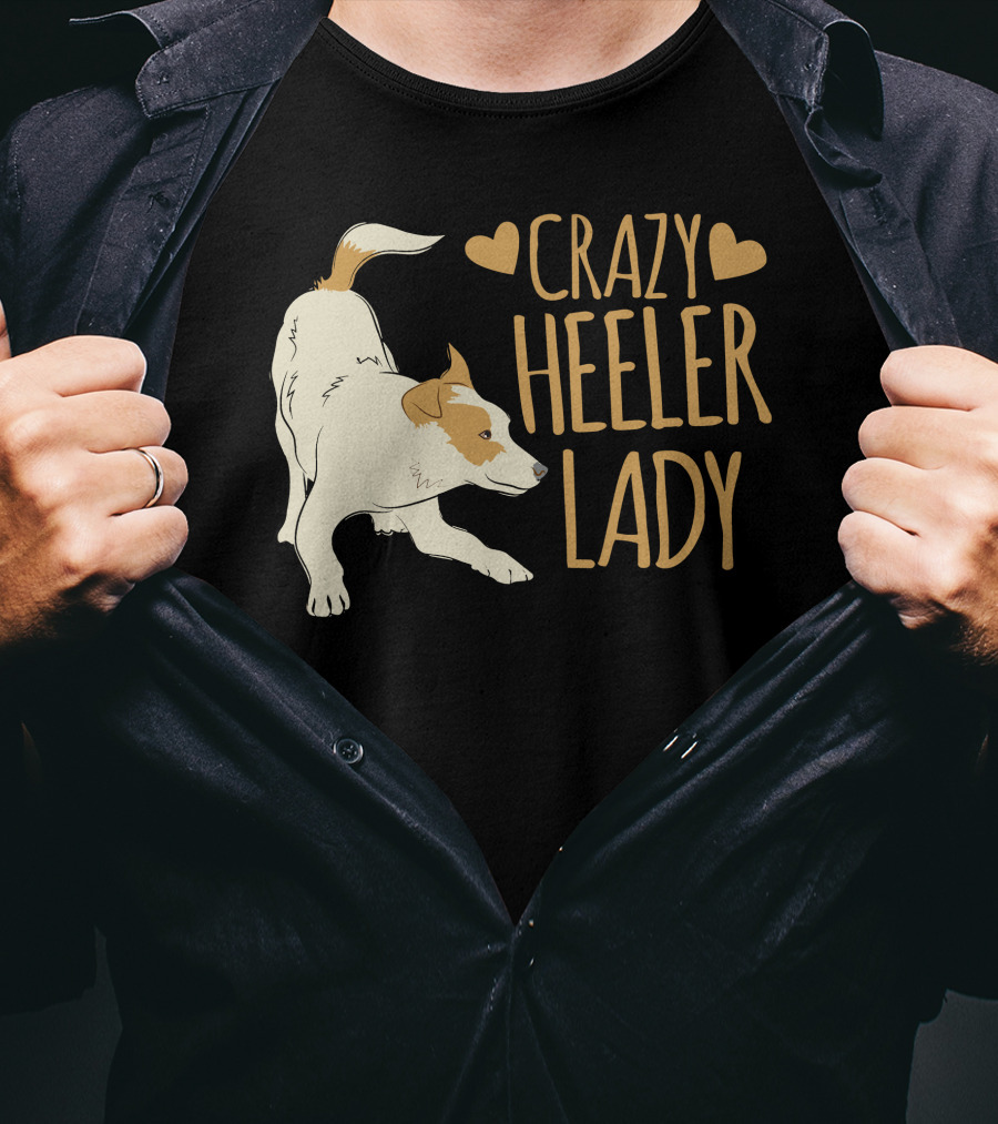 Crazy Heeler Lady With Hearts And Dog T-Shirt